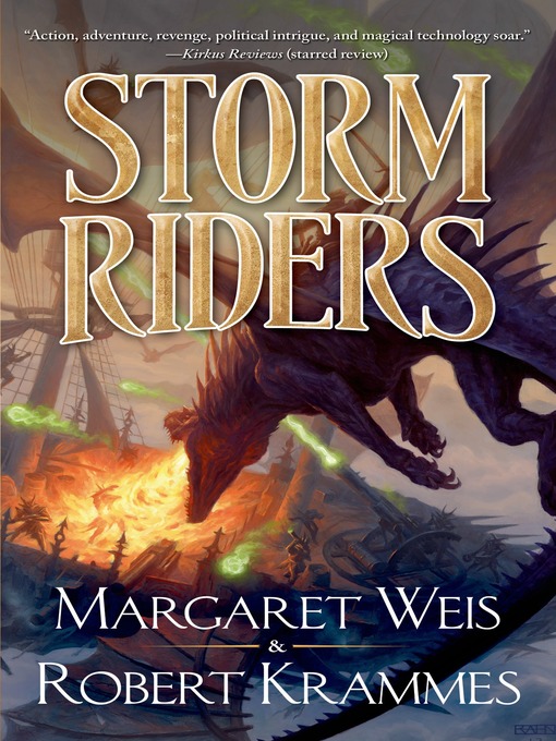 Title details for Storm Riders by Margaret Weis - Available